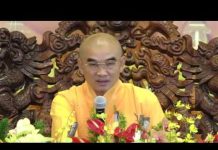 Kinh Lăng Nghiêm 80 – Thích Tuệ Hải kinh lang nghiem 80 thich tue ha