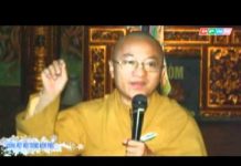 Kinh Niệm Phật Ba La Mật 17: Không mệt mỏi – Thích Nhật Từ kinh niem phat ba la mat 17 khon