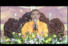 Kinh Pháp Cú 55 – Thích Tuệ Hải kinh phap cu 55 thich tue hai