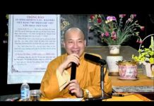 Kinh Pháp Cú Bài 19, 20 Nói Hay Không Bằng Hay Làm – Thích Trí Huệ kinh phap cu bai 19 20 noi hay k