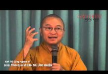 Kinh Thủ Lăng Nghiêm 1 – Tổng Quan Về Kinh Thủ Lăng Nghiêm kinh thu lang nghiem 1 tong quan
