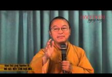 Kinh Thủ Lăng Nghiêm 12 – Nền Tảng Đạo Đức – Thích Nhật Từ kinh thu lang nghiem 12 nen tang