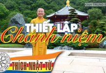 Kinh Trung Bộ 10 (Kinh Tứ Niệm Xứ) – Thiết lập chánh niệm 1 (27/03/2005) – Thích Nhật Từ kinh trung bo 10 kinh tu niem xu