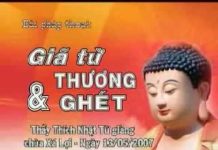 Kinh Trung Bộ 74 (Kinh Trường Trảo) – Giã từ thương và ghét (13/05/2007) – Thích Nhật Từ kinh trung bo 74 kinh truong tra