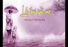Lá Thư Gửi Mẹ (KTPT89) – Thích Pháp Đăng la thu gui me ktpt89 thich phap