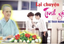 Lại Chuyện Tình Yêu – Thích Nữ Hương Nhũ lai chuyen tinh yeu thich nu huo