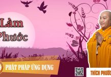 Làm Phước – Thích Phước Tiến lam phuoc thich phuoc tien