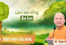 Làm Sao Sống An Lạc (KT103) – Thích Giác Tín lam sao song an lac kt103 thich