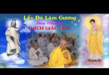 Lấy Đó Làm Gương – Thích Giác Hóa lay do lam guong thich giac hoa
