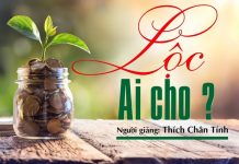 Lộc Ai Cho – Thích Chân Tính loc ai cho thich chan tinh