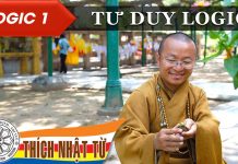 Logic 1: Tư duy logic (26-09-2007) – Thích Nhật Từ logic 1 tu duy logic 26 09 2007