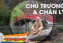 Logic 5: Chủ trương và chân lý (10-10-2007) – Thích Nhật Từ logic 5 chu truong va chan ly 10