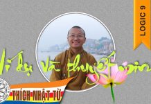 Logic 9: Ví dụ và thuyết minh (31-10-2007) – Thích Nhật Từ logic 9 vi du va thuyet minh 31