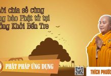 Lời Chia Sẻ Cùng Đồng Bào Phật Tử Tại Bến Tre – Thích Phước Tiến loi chia se cung dong bao phat t