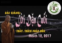 Lời Dặn Cuối – Thích Pháp Hòa loi dan cuoi thich phap hoa
