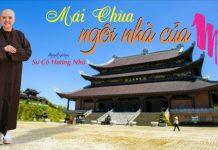 Mái Chùa Ngôi Nhà Của Mẹ – Thích Nữ Hương Nhũ mai chua ngoi nha cua me thich n