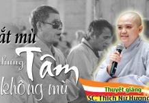 Mắt Mù Nhưng Tâm Không Mù – Thích Nữ Hương Nhũ mat mu nhung tam khong mu thich