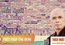 Mẫu Người Lý Tưởng – Thích Nhất Hạnh mau nguoi ly tuong thich nhat ha