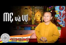 Mẹ và vợ – Thích Nhật Từ me va vo thich nhat tu