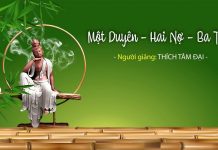 Một Duyên Hai Nợ Ba Tình – Thích Tâm Đại mot duyen hai no ba tinh thich t