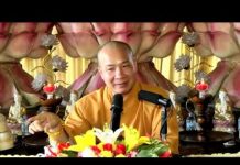 Một Phẩm Kinh Một Công Hạnh Phần 1 – Thích Trí Huệ mot pham kinh mot cong hanh phan