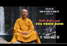 Mười Chướng Ngại Của Thiền Định – Thích Nhật Từ muoi chuong ngai cua thien dinh