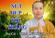 Nét Đẹp Tối Thắng – Thích Nữ Như Lan net dep toi thang thich nu nhu l