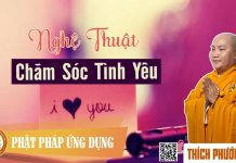Nghệ Thuật Chăm Sóc Tình Yêu – Thích Phước Tiến nghe thuat cham soc tinh yeu thi