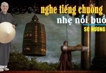 Nghe Tiếng Chuông Nhẹ Nỗi Buồn – Thích Nữ Hương Nhũ nghe tieng chuong nhe noi buon t