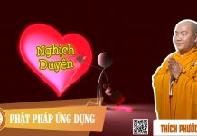 Nghịch Duyên (Resisting Accessory Cause) – Thích Phước Tiến nghich duyen resisting accessory
