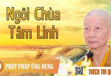 Ngôi Chùa Tâm Linh – Thích Trí Quảng ngoi chua tam linh thich tri qua