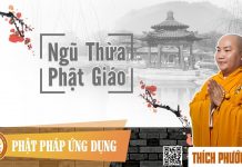 Ngũ Thừa Phật Giáo – Thích Phước Tiến ngu thua phat giao thich phuoc t