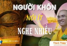 Người Khôn Nói Ít Nghe Nhiều – Thích Thiện Tuệ nguoi khon noi it nghe nhieu thi