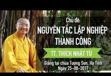 Nguyên Tắc Lập Nghiệp Thành Công – Thích Nhật Từ nguyen tac lap nghiep thanh cong