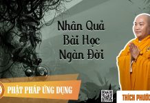 Nhân Quả Bài Học Ngàn Đời – Thích Phước Tiến nhan qua bai hoc ngan doi thich
