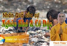 Nhân Quả Của Sự Nghèo Khó Và Cô Độc – Thích Thiện Tuệ nhan qua cua su ngheo kho va co