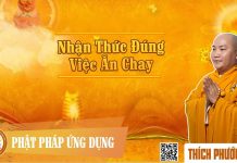 Nhận Thức Đúng Việc Ăn Chay – Thích Phước Tiến nhan thuc dung viec an chay thic