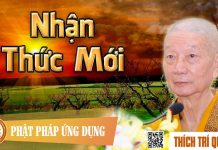 Nhận Thức Mới – Thích Trí Quảng nhan thuc moi thich tri quang