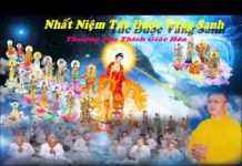 Nhất Niệm Tức Được Vãng Sanh – Thích Giác Hóa nhat niem tuc duoc vang sanh thi
