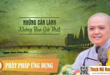 Những Căn Lành Không Bao Giờ Mất (KT93) – Thích Nữ Hương Nhũ nhung can lanh khong bao gio mat
