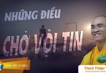 Những Điều Chớ Vội Tin – Thích Thiện Tuệ nhung dieu cho voi tin thich thi