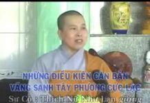 Những Điều Kiện Căn Bản Vãng Sanh Tây Phương Cực Lạc – Thích Nữ Như Lan nhung dieu kien can ban vang san