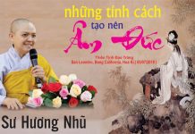 Những tính cách tạo âm đức – Thích Nữ Hương Nhũ nhung tinh cach tao am duc thich