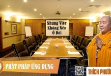 Những Việc Không Nên Ở Đời – Thích Phước Tiến nhung viec khong nen o doi thich