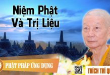 Niệm Phật Và Trị Liệu – Thích Trí Quảng niem phat va tri lieu thich tri