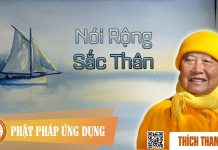 Nói Rộng Sắc Thân – Thích Thanh Từ noi rong sac than thich thanh tu
