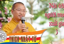 Nói với người muốn xuất gia 3 – Thích Nhật Từ – 25/02/2005 noi voi nguoi muon xuat gia 3 th