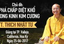 Phá Chấp Diệt Khổ Trong Kinh Kim Cang – Thích Nhật Từ pha chap diet kho trong kinh kim