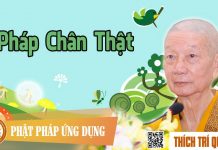 Pháp Chân Thật – Thích Trí Quảng phap chan that thich tri quang