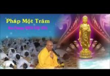 Pháp Một Trăm – Thích Giác Hóa phap mot tram thich giac hoa